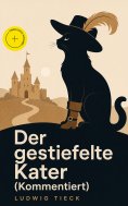 eBook: Der gestiefelte Kater (Kommentiert)