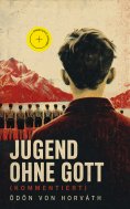 eBook: Jugend ohne Gott (Kommentiert)