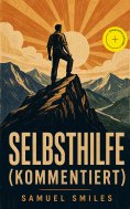 ebook: Selbsthilfe (Kommentiert)