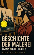 eBook: Geschichte der Malerei (Kommentiert)