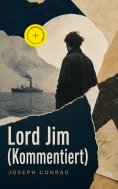eBook: Lord Jim (Kommentiert)