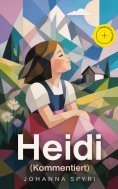 eBook: Heidi (Kommentiert)