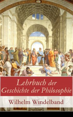 eBook: Lehrbuch der Geschichte der Philosophie