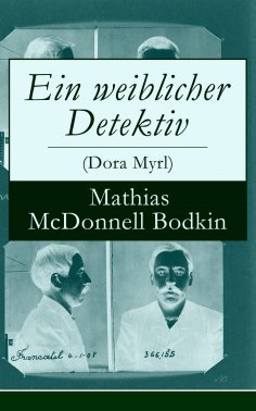 eBook: Ein weiblicher Detektiv (Dora Myrl)