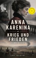 eBook: Anna Karenina + Krieg und Frieden (Kommentiert)
