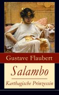 eBook: Salambo - Karthagische Prinzessin