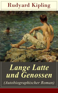 eBook: Lange Latte und Genossen (Autobiographischer Roman)