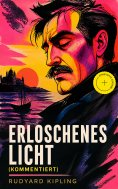 eBook: Erloschenes Licht (Kommentiert)