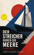 eBook: Der Streicher durch die Meere (Kommentiert)