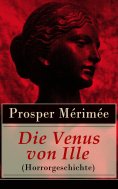 ebook: Die Venus von Ille (Horrorgeschichte)