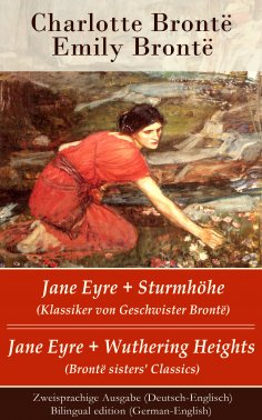 eBook: Jane Eyre + Sturmhöhe (Klassiker von Geschwister Brontë) / Jane Eyre + Wuthering Heights (Brontë sis