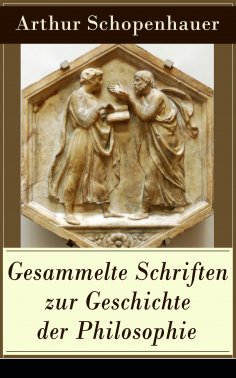eBook: Gesammelte Schriften zur Geschichte der Philosophie