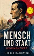 ebook: Mensch und Staat (Kommentiert)