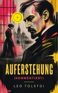 eBook: Auferstehung (Kommentiert)