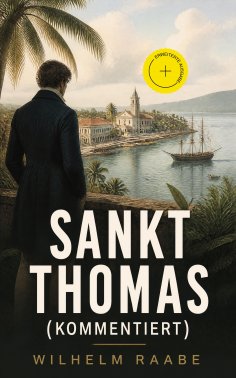 ebook: Sankt Thomas (Kommentiert)