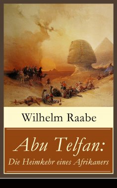 ebook: Abu Telfan: Die Heimkehr eines Afrikaners