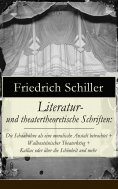 ebook: Literatur- und theatertheoretische Schriften