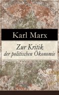 ebook: Zur Kritik der politischen Ökonomie