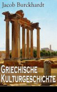ebook: Griechische Kulturgeschichte