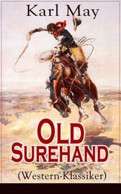 eBook: Old Surehand (Western-Klassiker)