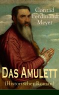 eBook: Das Amulett (Historischer Roman)