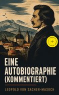 eBook: Eine Autobiographie (Kommentiert)