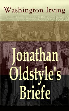 eBook: Jonathan Oldstyle's Briefe