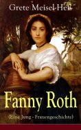 eBook: Fanny Roth (Eine Jung - Frauengeschichte)