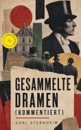 eBook: Gesammelte Dramen (Kommentiert)