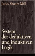 eBook: System der deduktiven und induktiven Logik