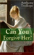 ebook: Can You Forgive Her? (Unabridged)