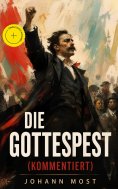 eBook: Die Gottespest (Kommentiert)