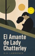 ebook: El Amante de Lady Chatterley (Anotado)