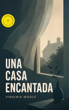 ebook: Una casa encantada (Anotado)