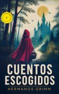 ebook: Cuentos escogidos (Anotado)