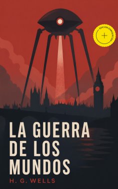 ebook: La guerra de los mundos (Anotado)