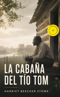 ebook: La Cabaña del Tío Tom (Anotado)