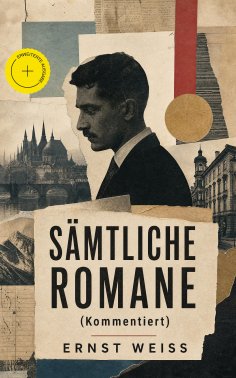 ebook: Sämtliche Romane (Kommentiert)