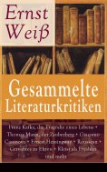 eBook: Gesammelte Literaturkritiken: Franz Kafka, die Tragödie eines Lebens + Thomas Mann, der Zauberberg +