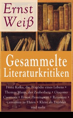 ebook: Gesammelte Literaturkritiken
