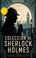 eBook: Colección de Sherlock Holmes (Anotado)