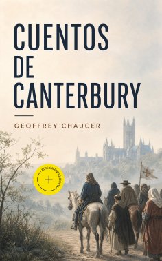 eBook: Cuentos de Canterbury (Anotado)