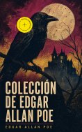 ebook: Colección de Edgar Allan Poe (Anotado)