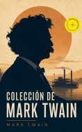 eBook: Colección de Mark Twain (Anotado)