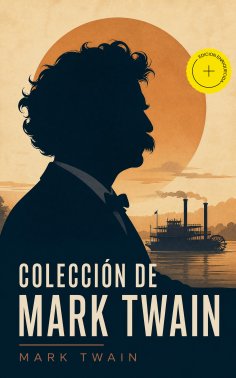 eBook: Colección de Mark Twain (Anotado)