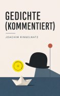 eBook: Gedichte (Kommentiert)