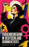 eBook: Frauenbewegung in Deutschland (Kommentiert)