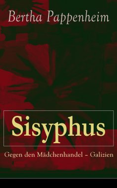 eBook: Sisyphus: Gegen den Mädchenhandel - Galizien