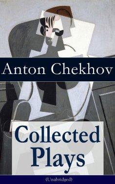 eBook: Collected Plays of Anton Chekhov