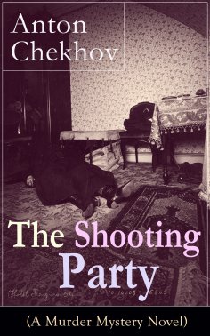 eBook: The Shooting Party (A Murder Mystery Novel)